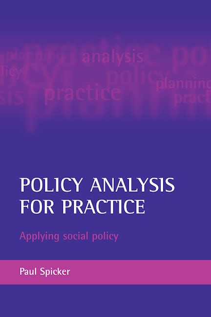 Book cover image for Policy analysis for practice ISBN: 9781861348258